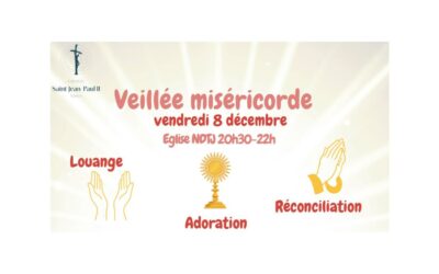 Veillée miséricorde…